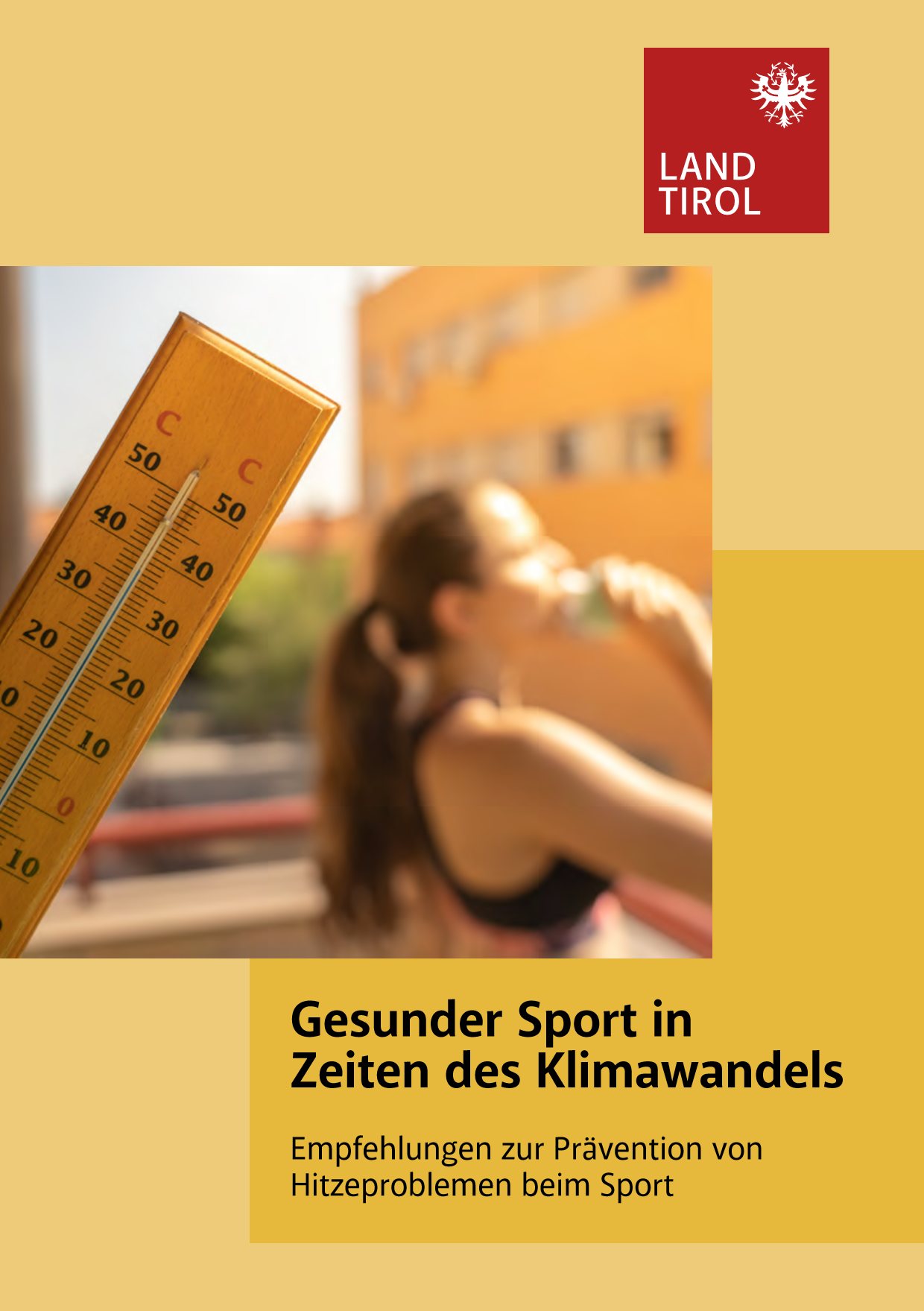 Titelseite des Leitfadens Gesunder Sport in Zeiten des Klimawandels (Land Tirol)